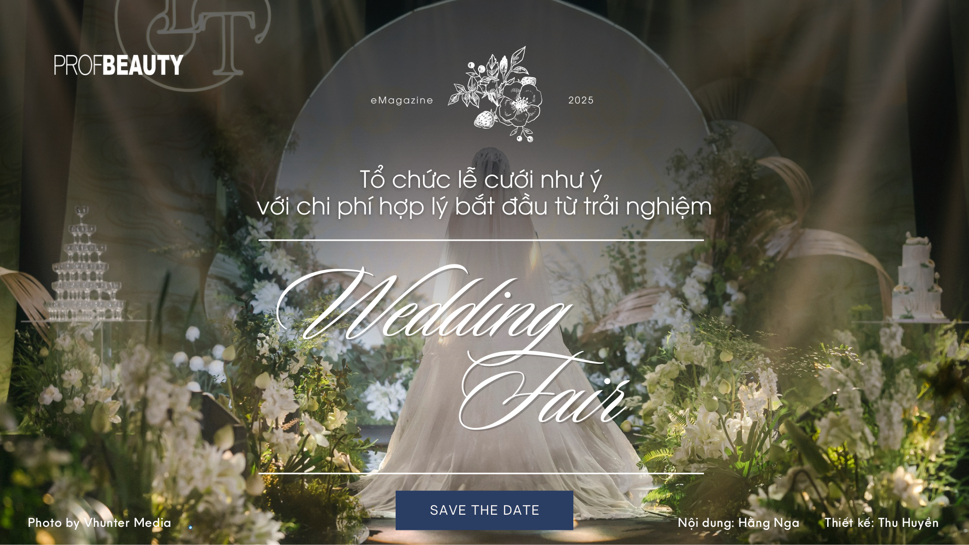 Tổ chức lễ cưới như ý với chi phí hợp lý bắt đầu từ trải nghiệm Wedding Fair