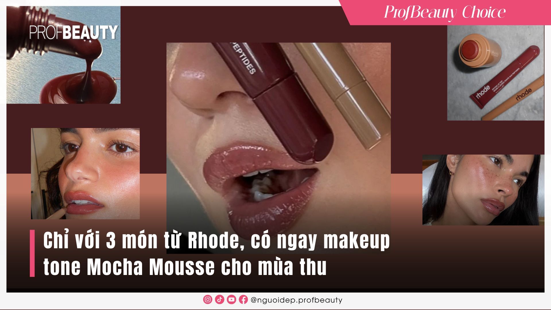 Chỉ với 3 món từ Rhode, có ngay makeup tone Mocha Mousse cho mùa thu