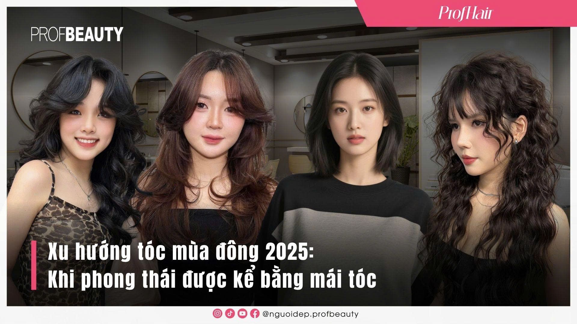 Xu hướng tóc mùa đông 2025: Khi phong thái được kể bằng mái tóc