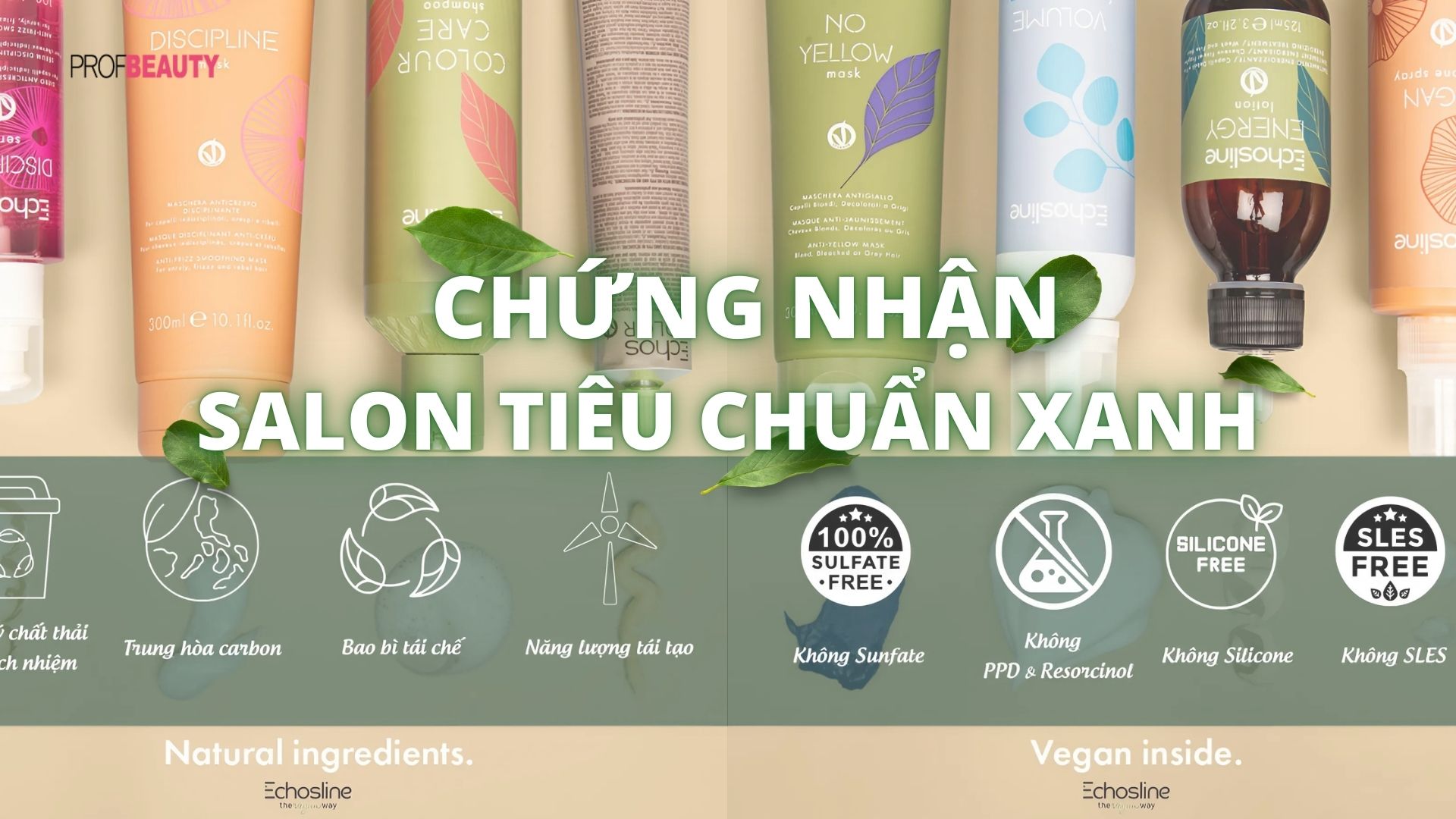 Echosline tổ chức lễ trao Chứng nhận Salon Tiêu chuẩn Xanh