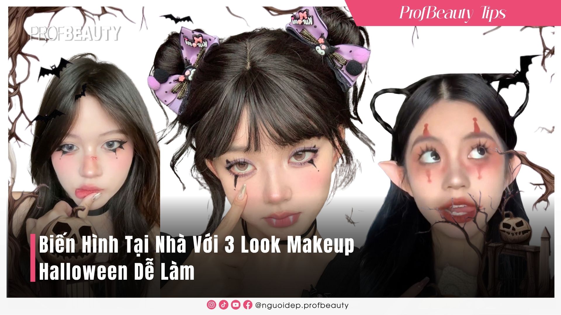 3 Kiểu make up Halloween dễ làm tại nhà