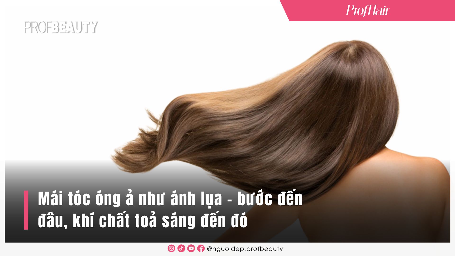 Routine chăm tóc suôn mượt óng ả mùa hanh khô