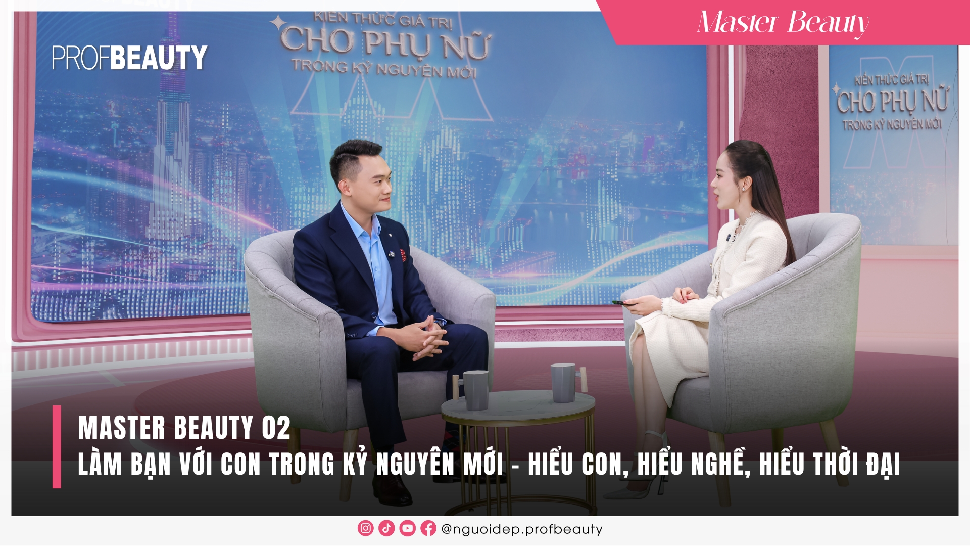 Làm bạn với con trong kỷ nguyên mới: Cha mẹ cần hiểu con, hiểu nghề, hiểu thời đại